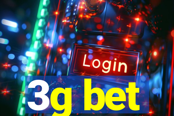 3g bet